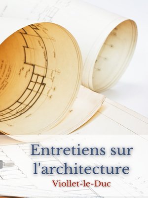 cover image of Entretiens sur l'architecture